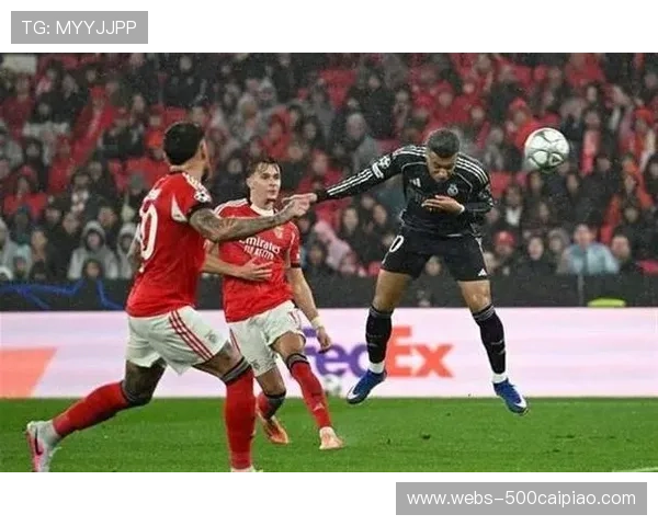 本菲卡4-2逆转皇马，特鲁宾补时头球绝杀锁定附加赛资格